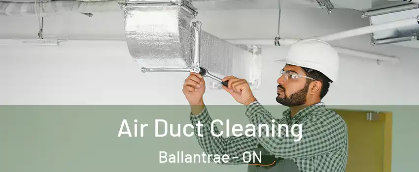 Air Duct Cleaning Ballantrae - ON