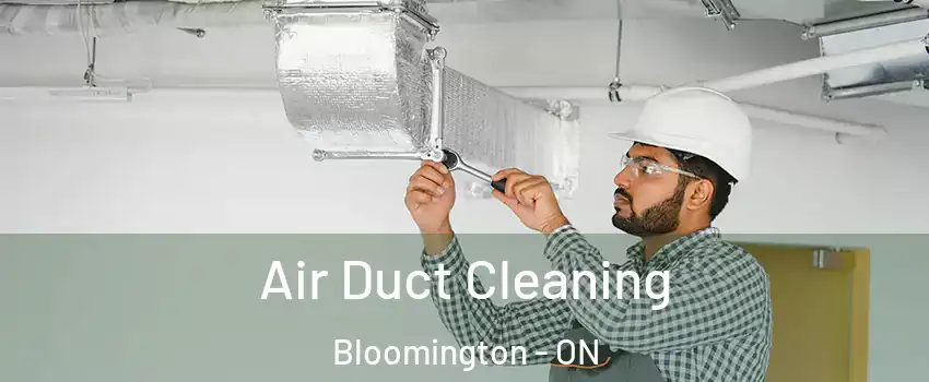  Air Duct Cleaning Bloomington - ON