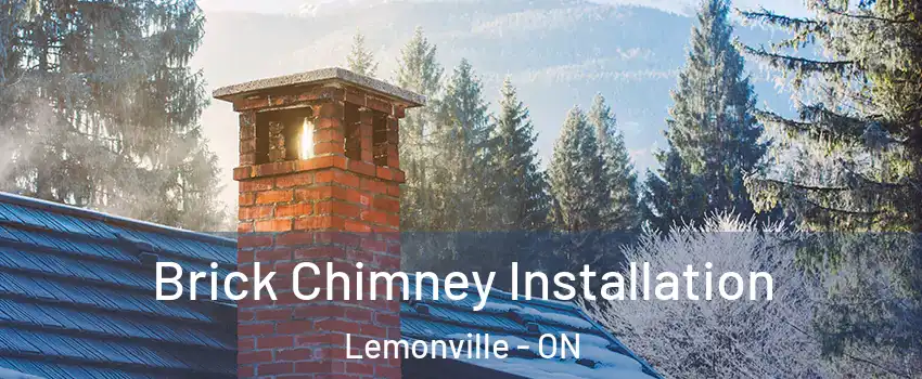  Brick Chimney Installation Lemonville - ON