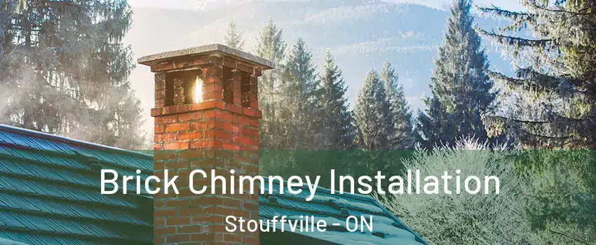  Brick Chimney Installation Stouffville - ON