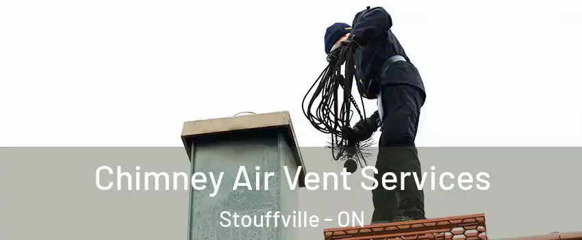  Chimney Air Vent Services Stouffville - ON