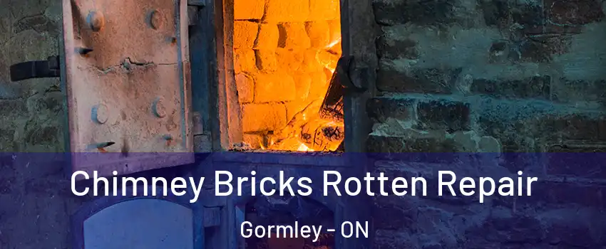  Chimney Bricks Rotten Repair Gormley - ON