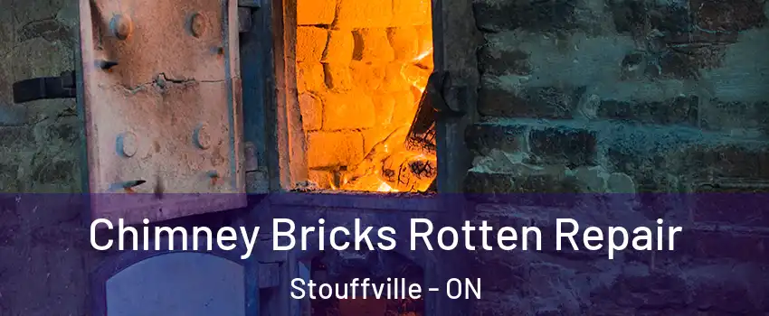  Chimney Bricks Rotten Repair Stouffville - ON