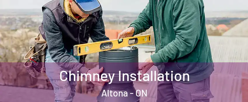  Chimney Installation Altona - ON