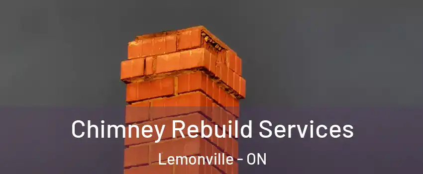  Chimney Rebuild Services Lemonville - ON