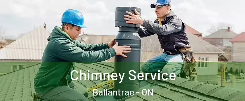  Chimney Service Ballantrae - ON