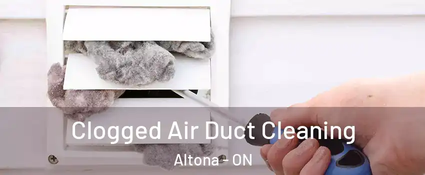  Clogged Air Duct Cleaning Altona - ON