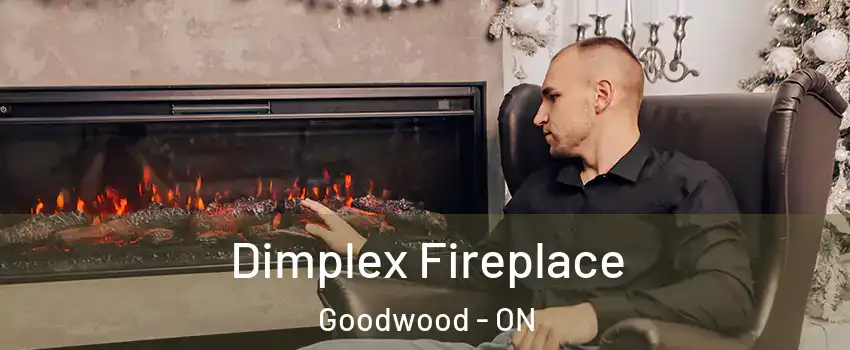  Dimplex Fireplace Goodwood - ON