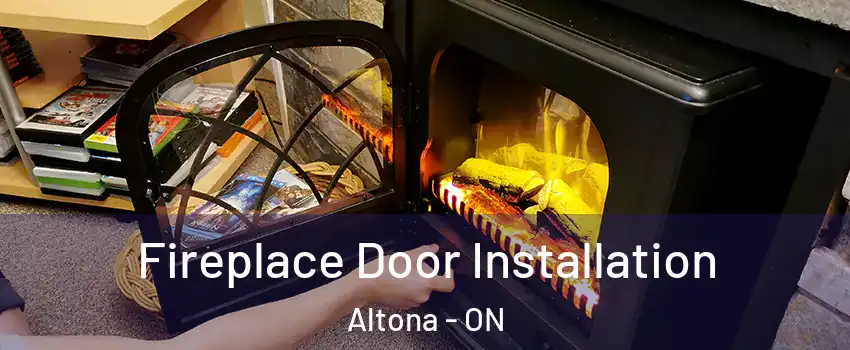  Fireplace Door Installation Altona - ON