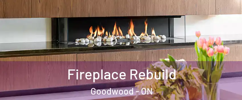  Fireplace Rebuild Goodwood - ON
