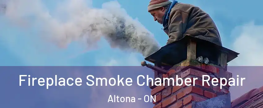  Fireplace Smoke Chamber Repair Altona - ON