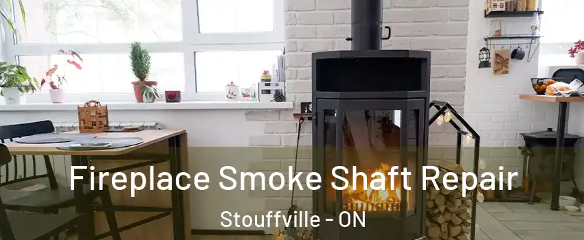  Fireplace Smoke Shaft Repair Stouffville - ON