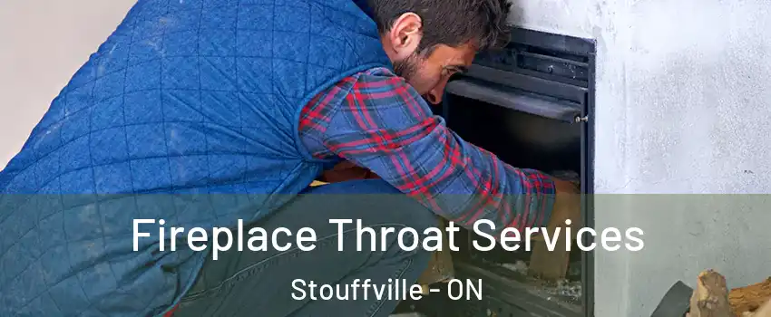  Fireplace Throat Services Stouffville - ON