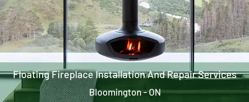  Floating Fireplace Installation And Repair Services Bloomington - ON
