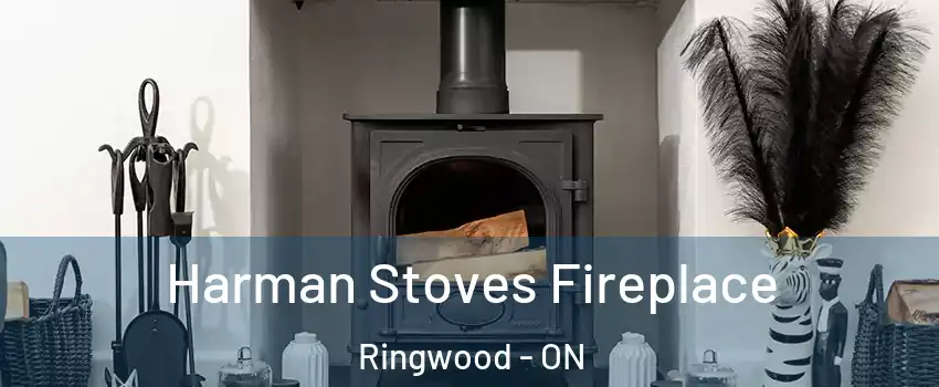  Harman Stoves Fireplace Ringwood - ON