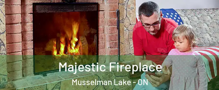  Majestic Fireplace Musselman Lake - ON