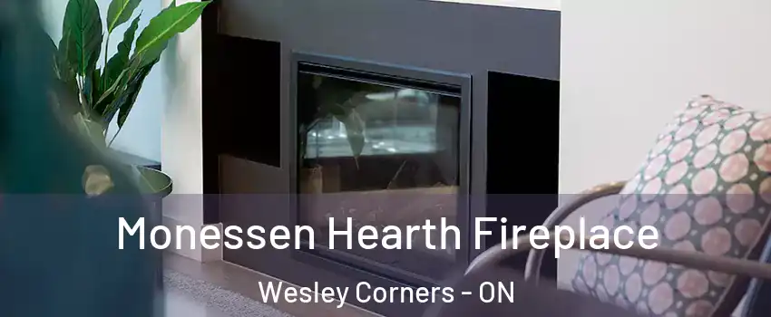  Monessen Hearth Fireplace Wesley Corners - ON