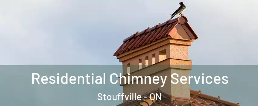  Residential Chimney Services Stouffville - ON