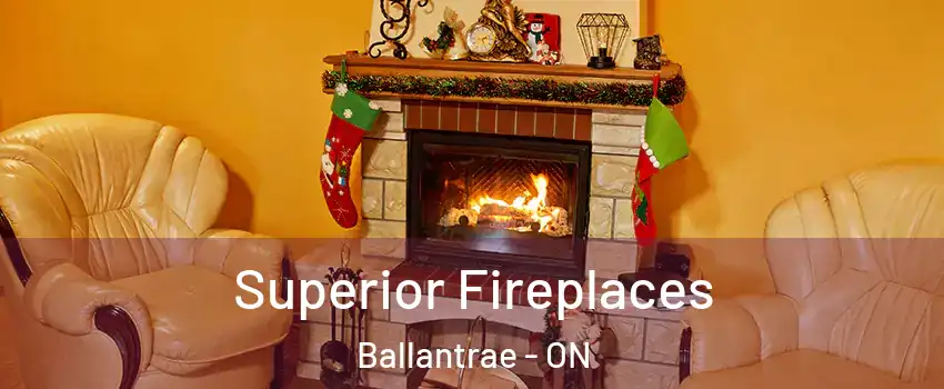  Superior Fireplaces Ballantrae - ON
