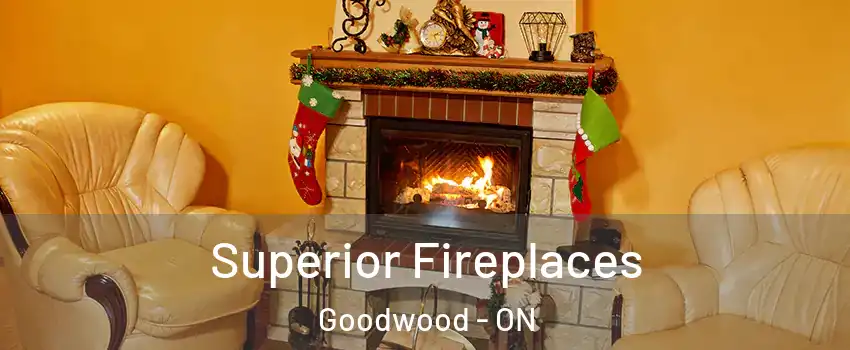  Superior Fireplaces Goodwood - ON