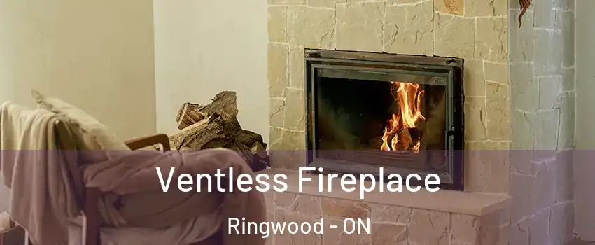  Ventless Fireplace Ringwood - ON