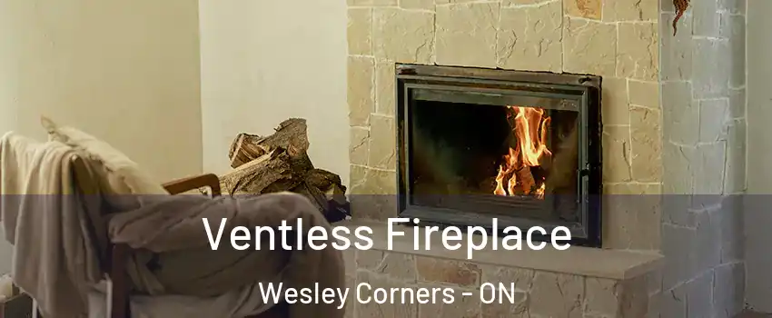  Ventless Fireplace Wesley Corners - ON
